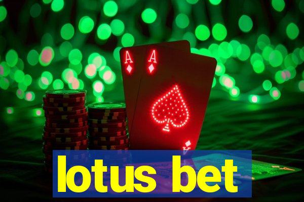 lotus bet